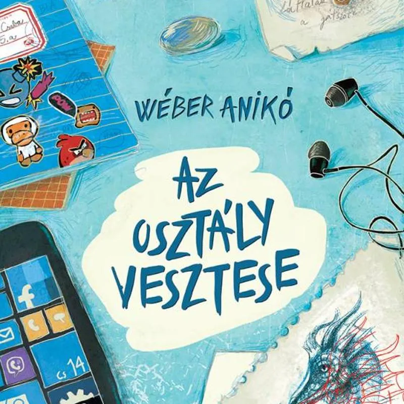 Wéber Anikó: Az osztály vesztese